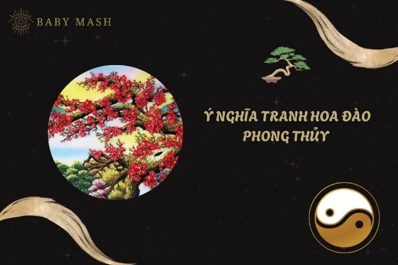 Khám Phá Ý Nghĩa Tranh Hoa Đào Phong Thủy Và Cách Treo Đúng 2025
