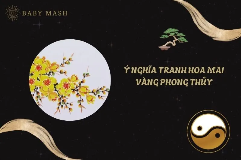 Khám Phá Ý Nghĩa Tranh Hoa Mai Vàng Phong Thủy Đầy May Mắn 2025