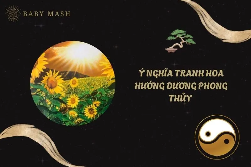 Ý nghĩa tranh hoa hướng dương phong thủy 2025: Tài lộc và tình yêu