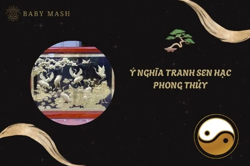 Ý Nghĩa Tranh Sen Hạc Phong Thủy 2025: Giá Trị Và Ứng Dụng Thực Tiễn