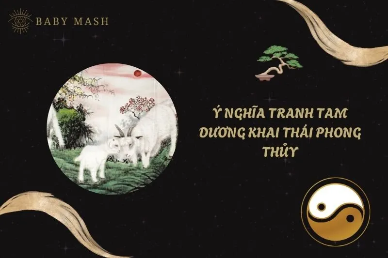 Ý nghĩa tranh Tam Dương Khai Thái phong thủy 2025: Tài lộc & Sức khỏe